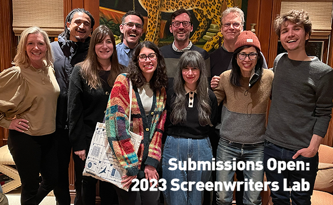 2023 Screenwriters Lab Submissions Open