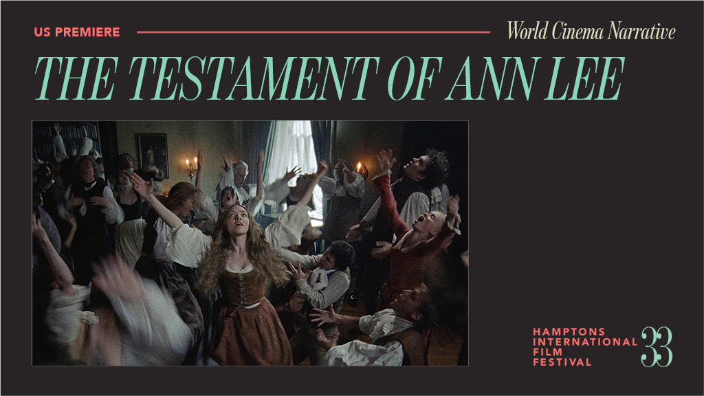 THE TESTAMENT OF ANN LEE Added to Lineup